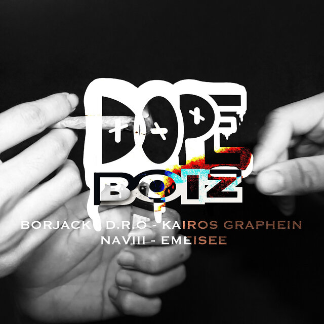 Dope Boiz