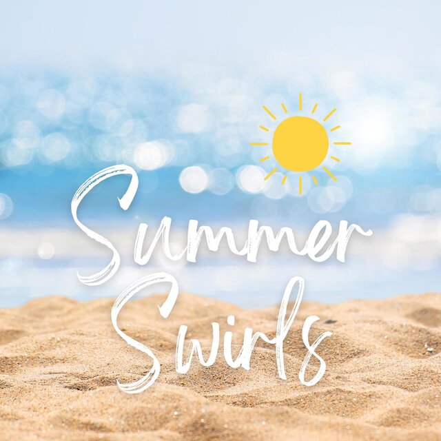 Summer Swirls