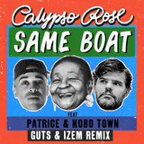 Same Boat (feat Patrice & Kobo Town)