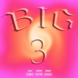 Big 3 (feat. Kondé Oko & Chinyé)