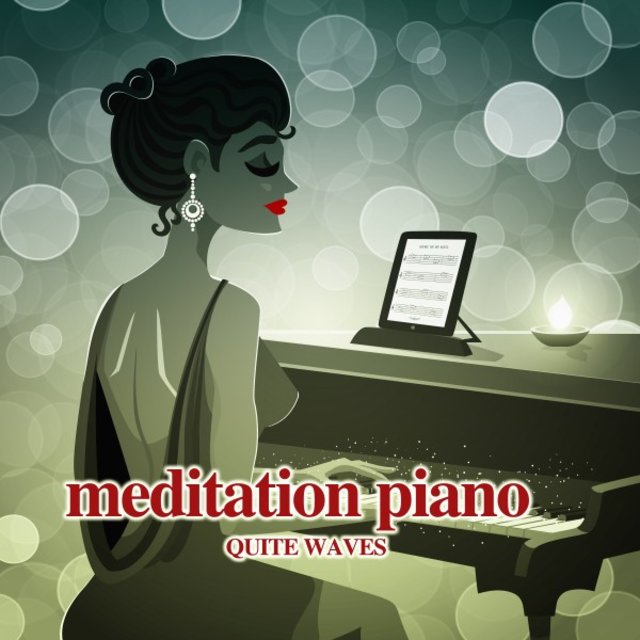 Meditation Piano (Quite Waves)