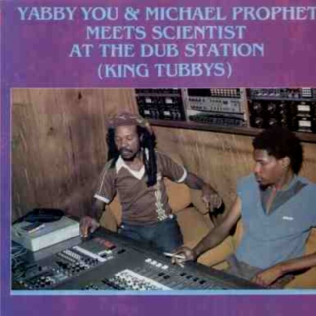 Yabba You & Michael Prophet Meet Scientist At the Dub Station