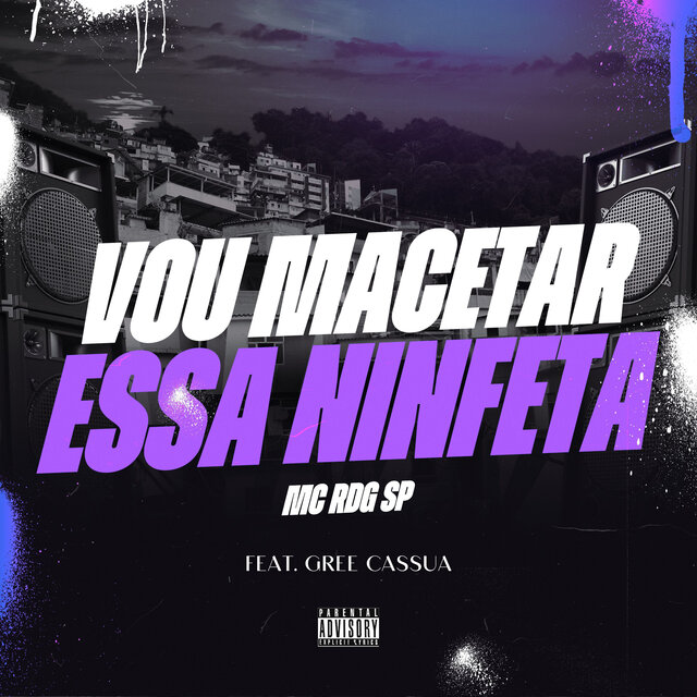 Vou Macetar Essa Ninfeta
