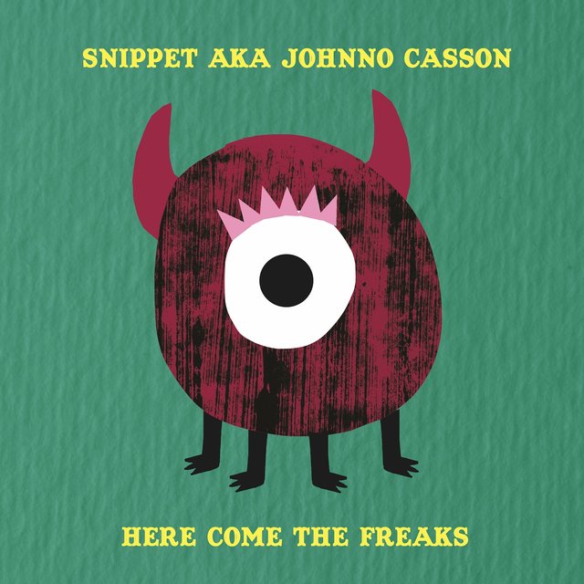 Here Come The Freaks
