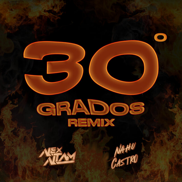 30 Grados (Remix)
