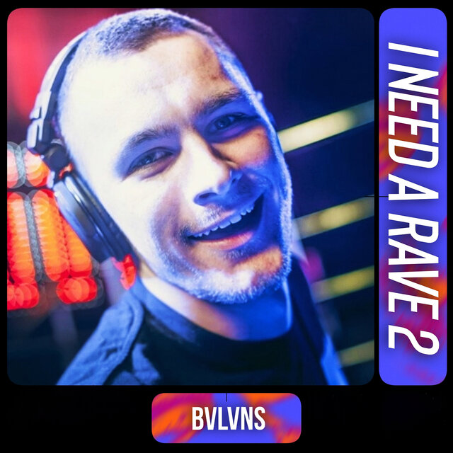 I Need a Rave 2