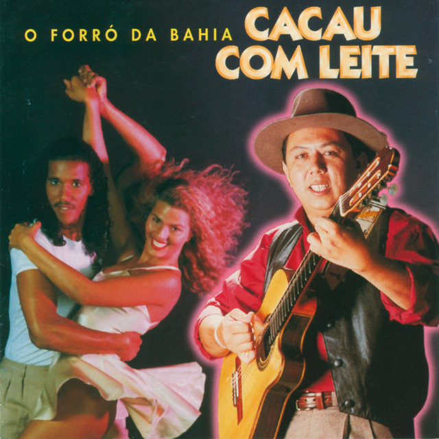 O Forró Da Bahia