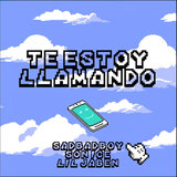 Te Estoy Llamando