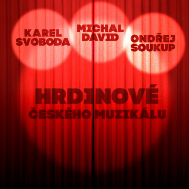 Hrdinové českého muzikálu