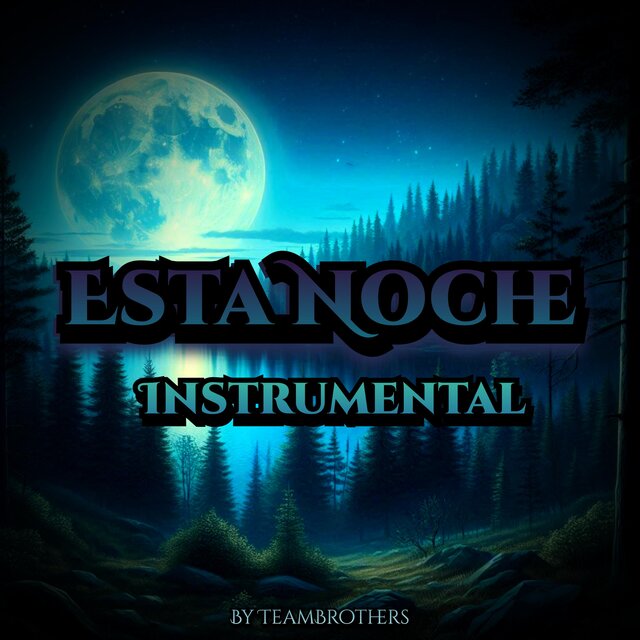 Esta Noche (Instrumental)