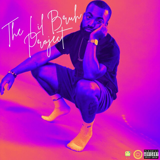 The Lil Bruh Project