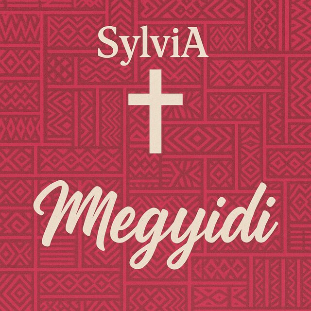 Megyidi (I Believe)