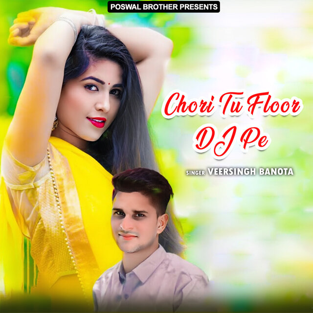 Chori Tu Floor DJ Pe