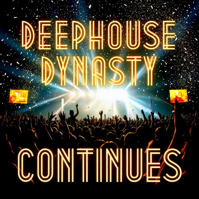 Deephouse Continues