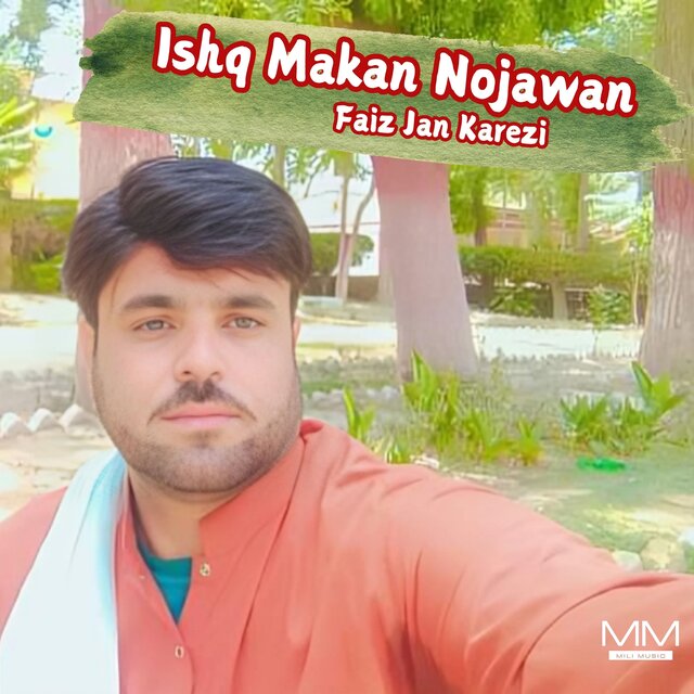 Ishq Makan Nojawan