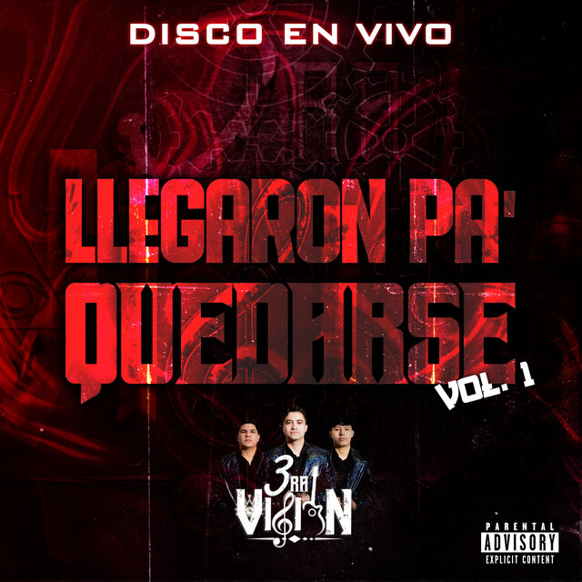 Llegaron Pa Quedarse Vol. 1 (En Vivo)