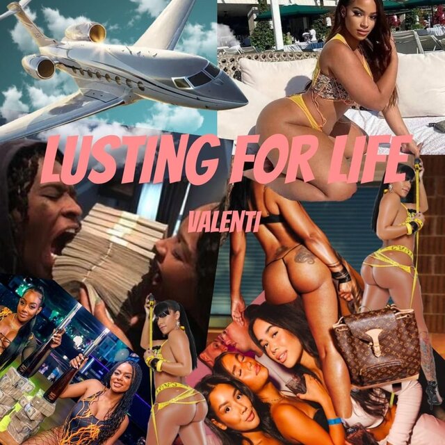 Lusting For Life