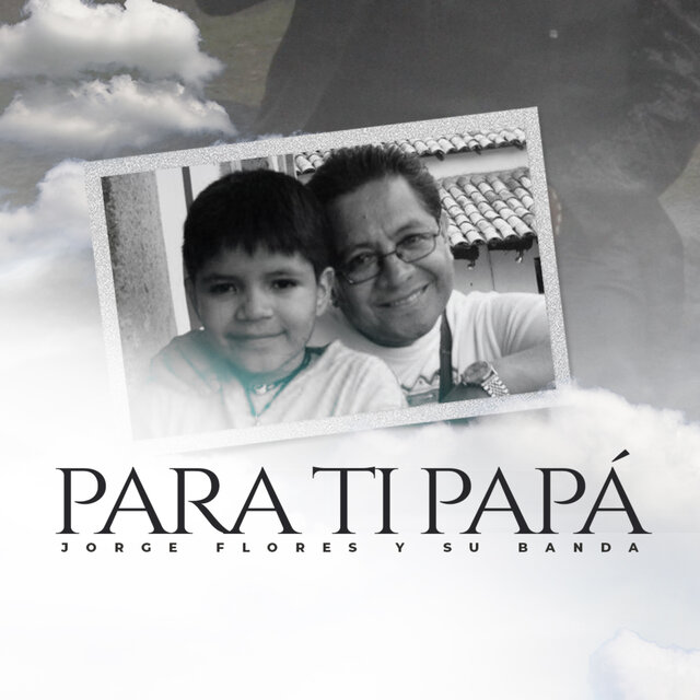 Para ti papá