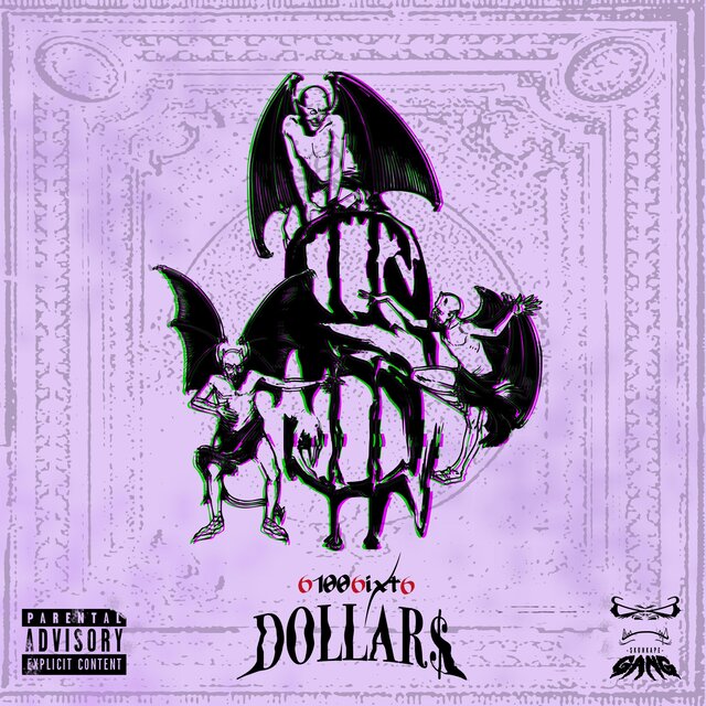 6ixHundred6ixty6ixDollar$