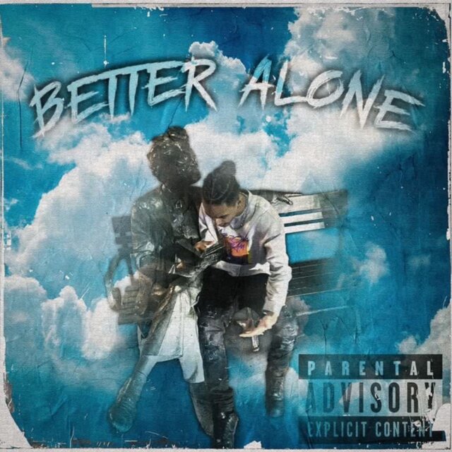 Better Alone