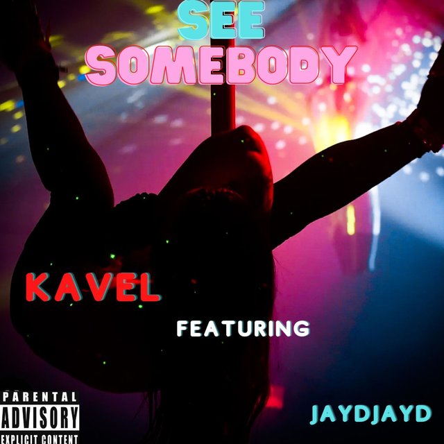 See Somebody (feat. Jaydjayd)