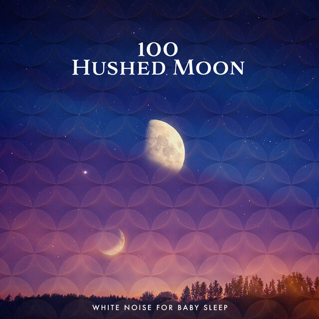 100 Hushed Moon