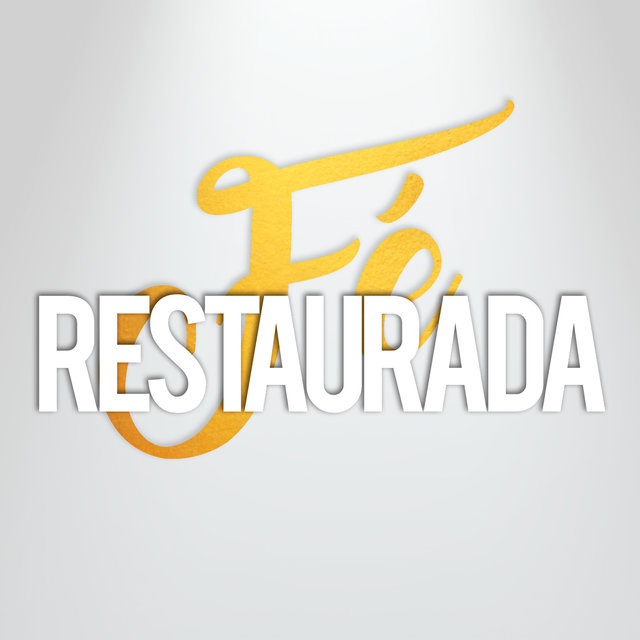Fé Restaurada