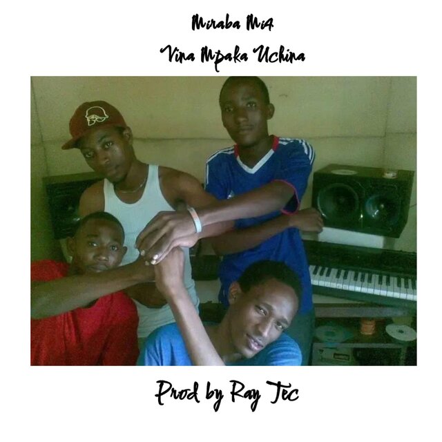 Vina Mpaka Uchina (Miraba Mi4)
