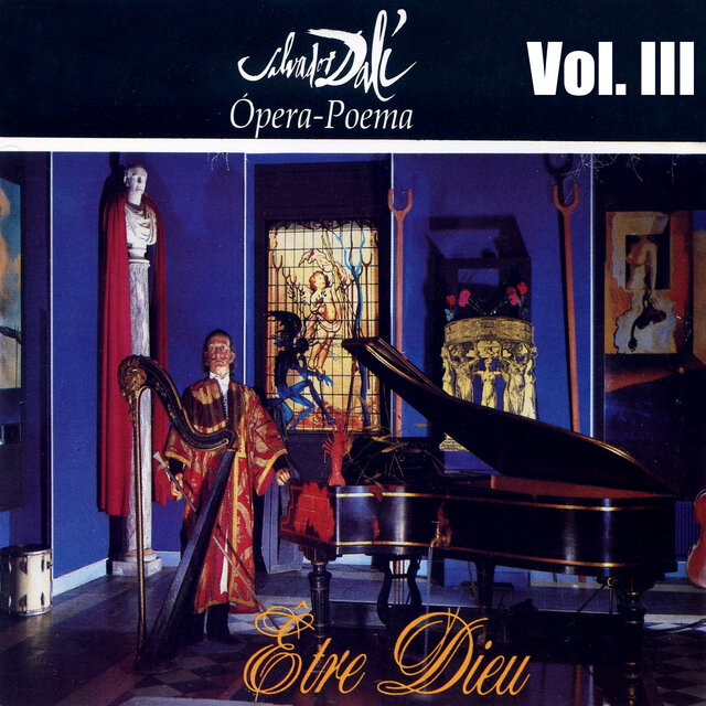 Être dieu (Ópera-poema) (Vol. 3)