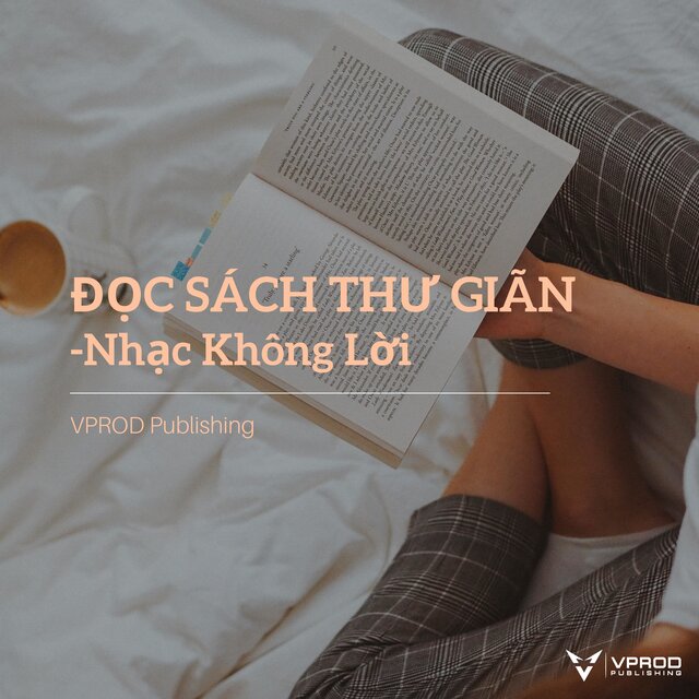 Đọc Sách Thư Giãn - Nhạc Không Lời
