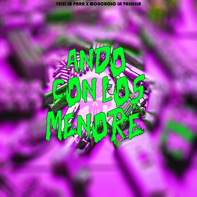 Ando Con los Menore