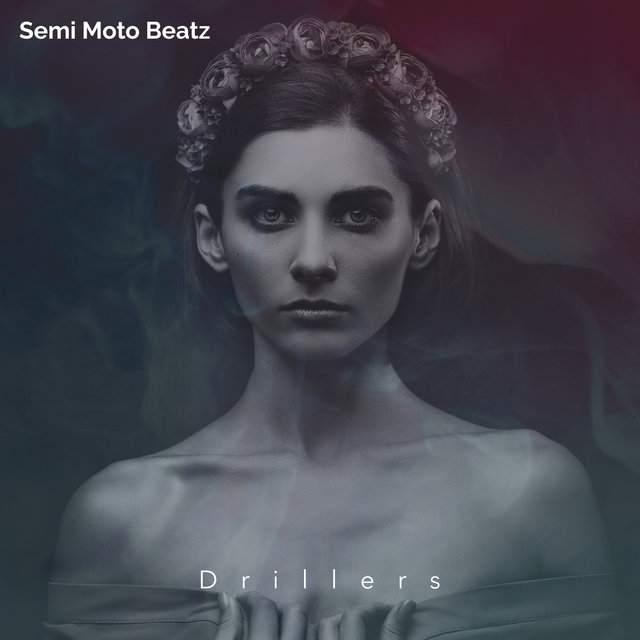 Drillers