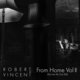 Cover art for album From Home, Vol. 2 (As Live as Can Be) by Robert Vincent