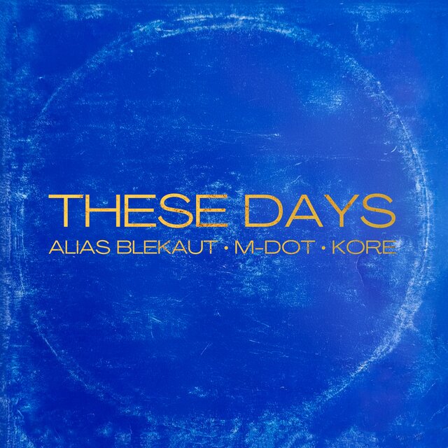 These Days