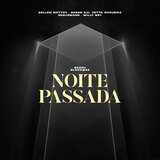 Bazou Bloco #22: Noite Passada