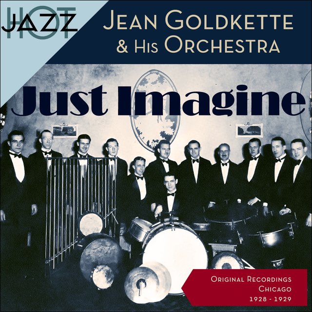 Just Imagine (Original Shellack Recordings - 1928 - 1929)