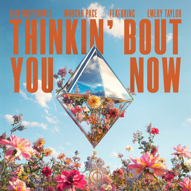 Thinkin’ Bout You Now (Radio Mix)