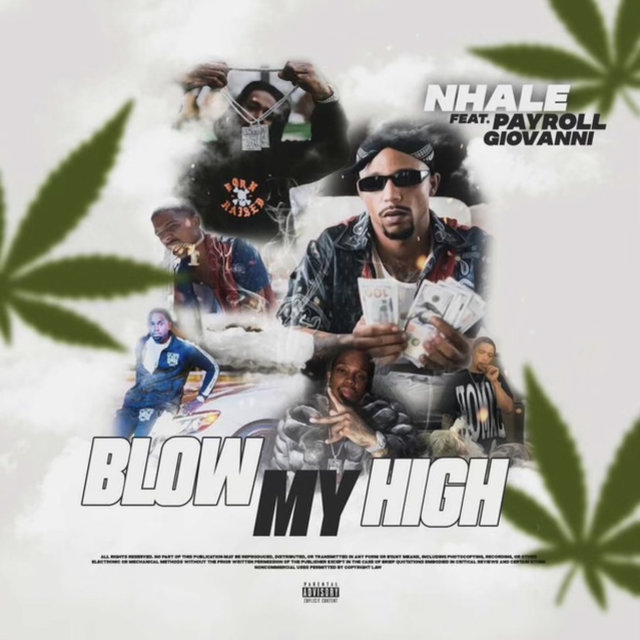 Blow My High