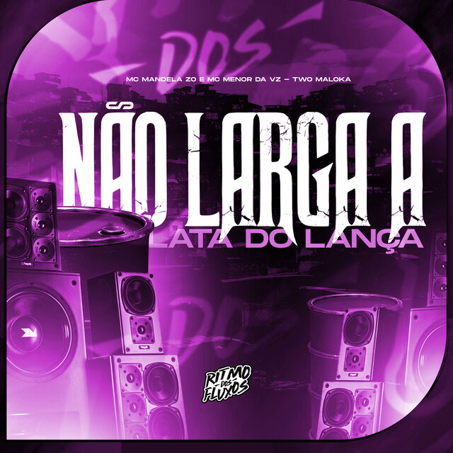Não Larga a Lata do Lança