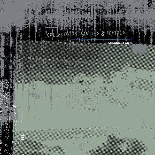 Collectotem: Rarities and Remixes (Re-mastered)