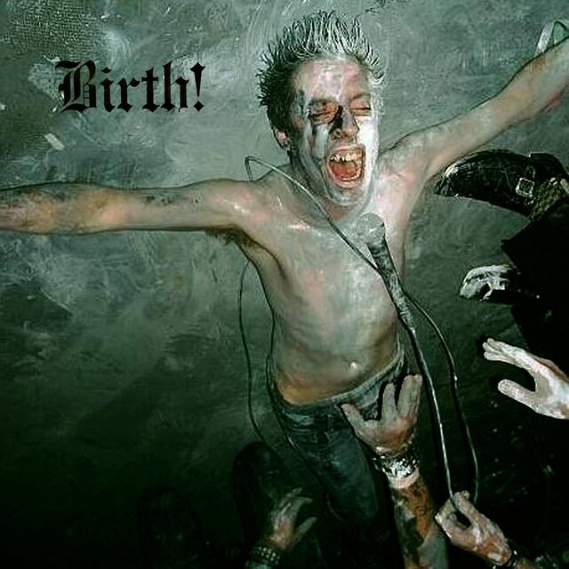 BIRTH! 