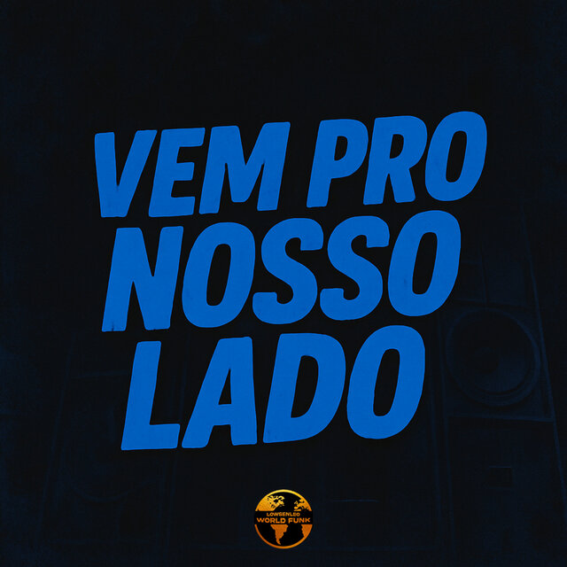 Vem pro Nosso Lado