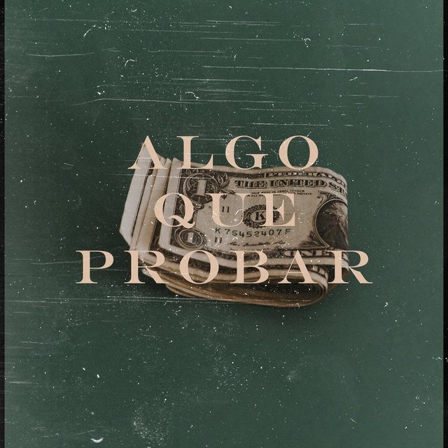Algo Que Probar
