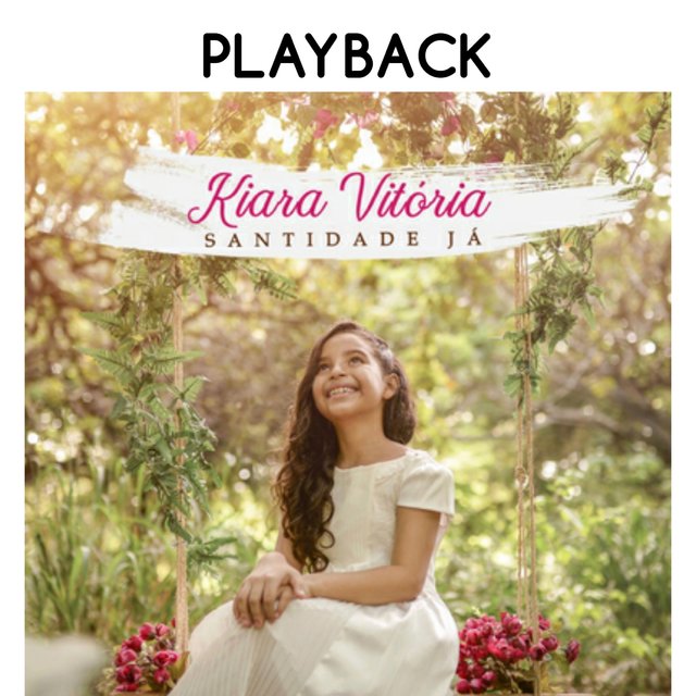 Santidade Já (Playback)