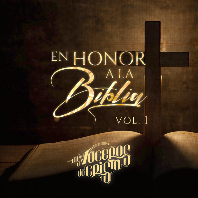 En Honor A La Biblia (Vol. 1)
