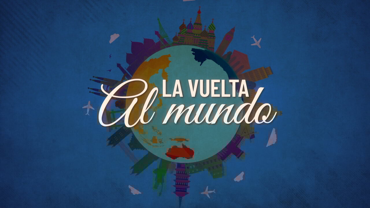 La Vuelta Al Mundo