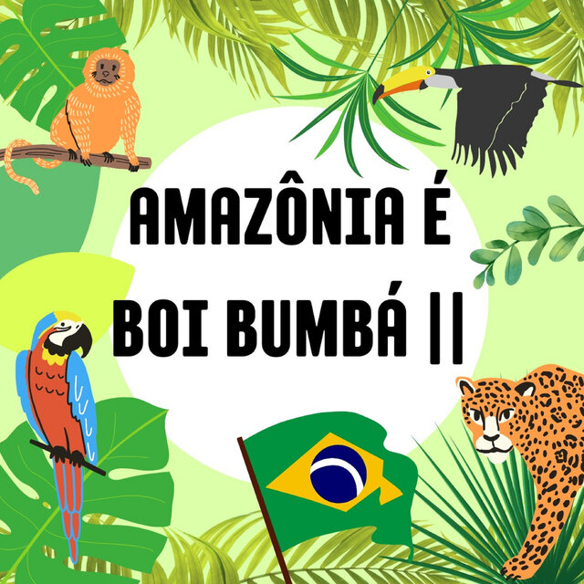 Amazônia É Boi Bumbá Ii
