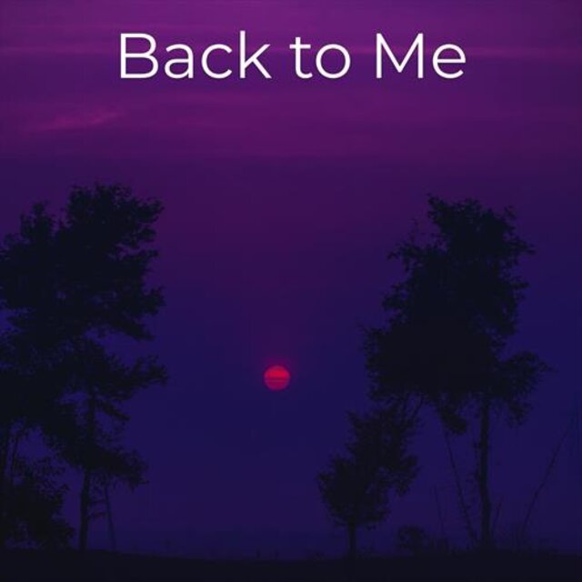 Back to Me