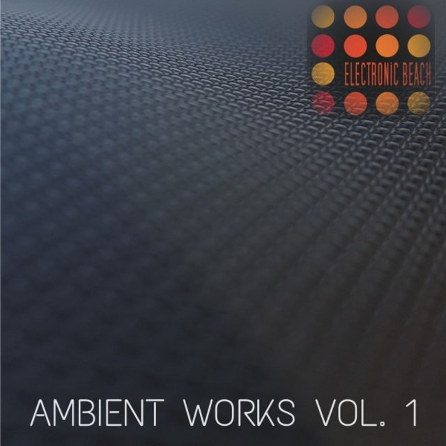 Ambient Works, Vol. 1