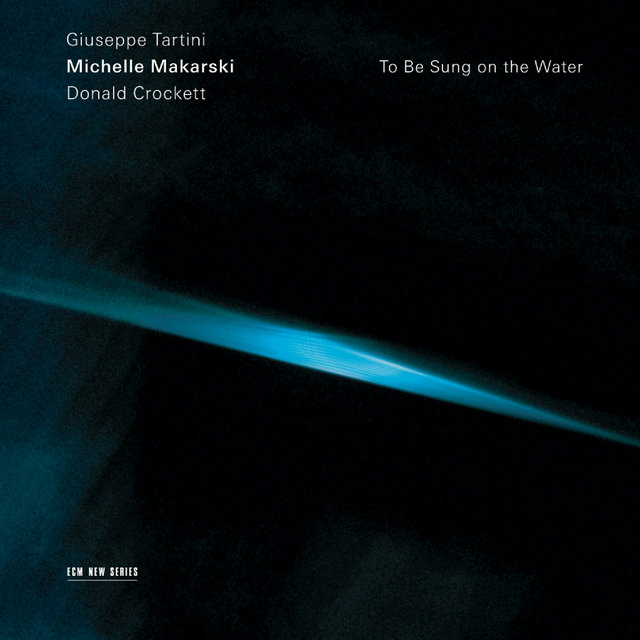 Tartini, Crockett: To Be Sung on the Water